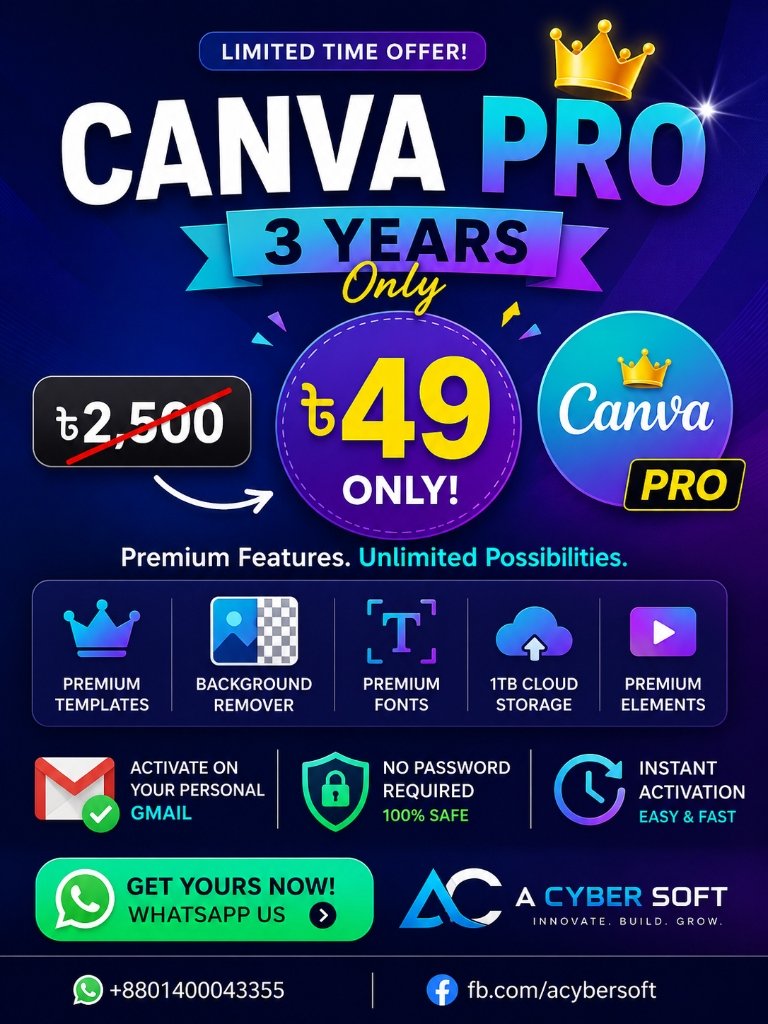 Canva Pro 3 Years Offer ৳49 A Cyber Soft